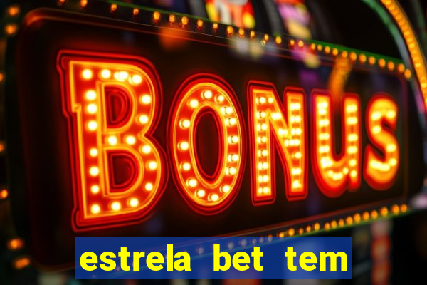 estrela bet tem como encerrar aposta